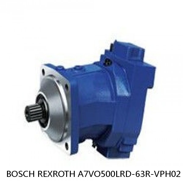 A7VO500LRD-63R-VPH02 BOSCH REXROTH A7VO VARIABLE DISPLACEMENT PUMPS