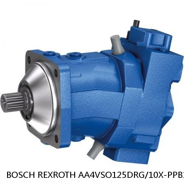AA4VSO125DRG/10X-PPB13N BOSCH REXROTH A4VSO VARIABLE DISPLACEMENT PUMPS