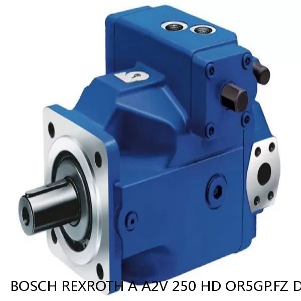 A A2V 250 HD OR5GP.FZ DAS X2 GLRD BOSCH REXROTH A2V VARIABLE DISPLACEMENT PUMPS #1 small image