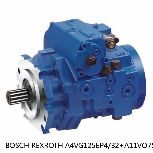 A4VG125EP4/32+A11VO75DRS/1 BOSCH REXROTH A4VG VARIABLE DISPLACEMENT PUMPS